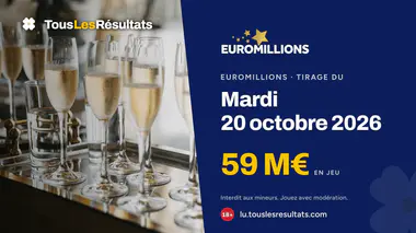 Résultats de l’EuroMillions du mardi 20 octobre 2026 : numéros, étoiles et Extralux