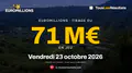 EuroMillions : 71 millions d'euros en jeu ce vendredi après 9 tirages sans gagnant