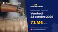 EuroMillions du vendredi 23 octobre 2026 : 71 M€ en jeu, tirage à 20:15